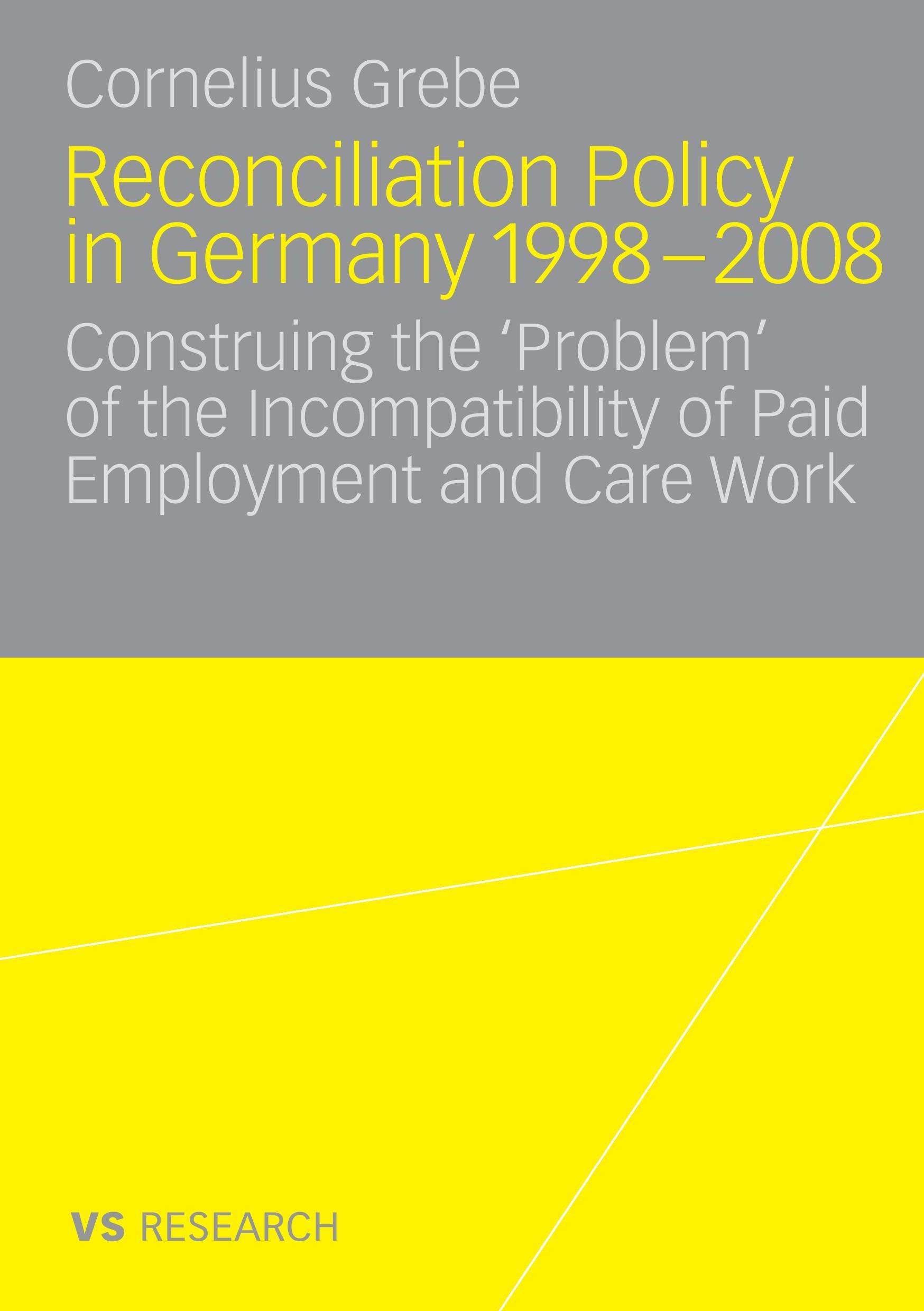 Reconciliation Policy in Germany 1998-2008