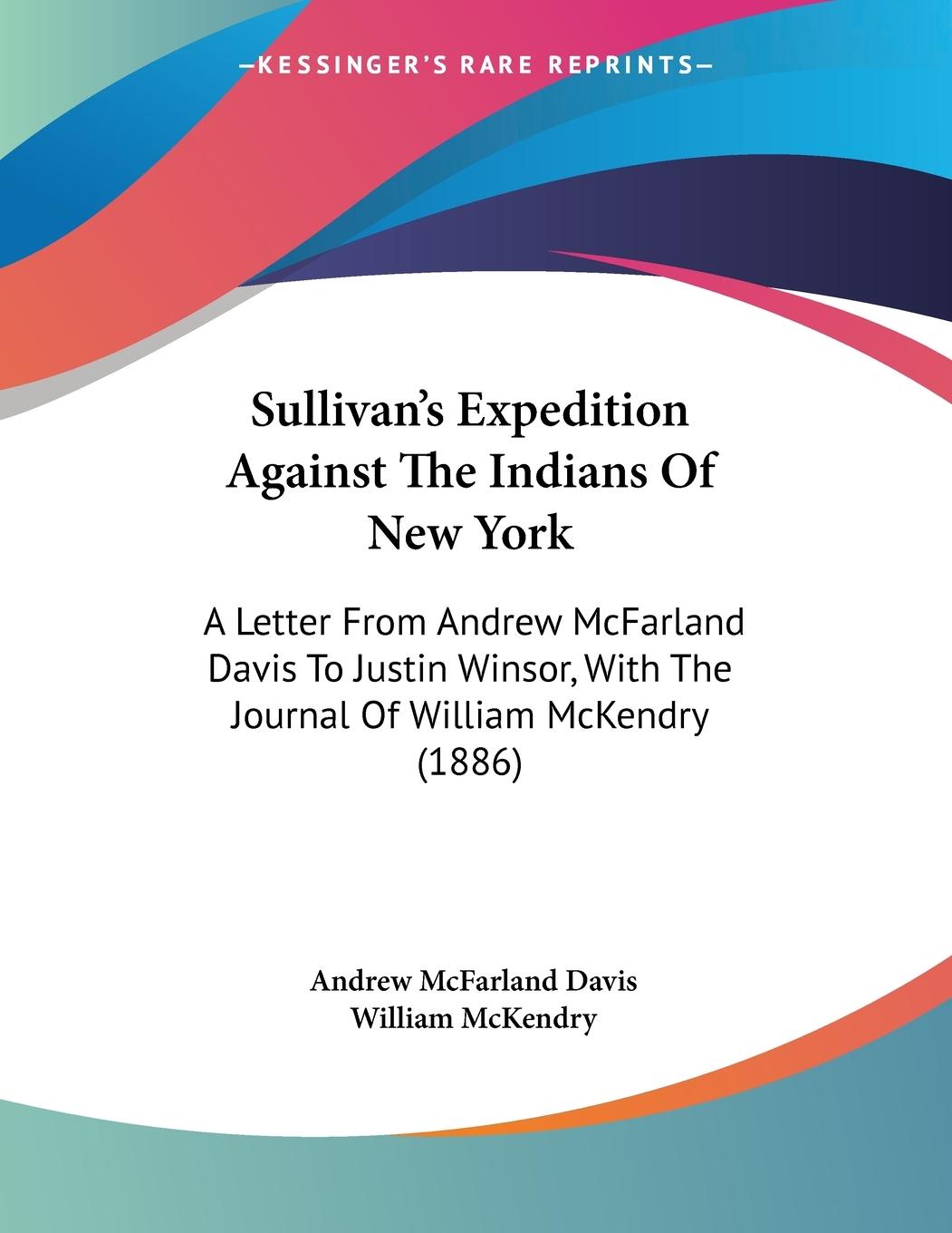 Sullivan's Expedition Against The Indians Of New York