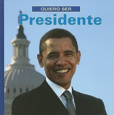 Quiero Ser Presidente