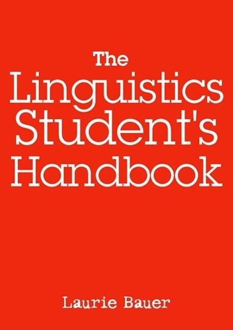 The Linguistics Student's Handbook