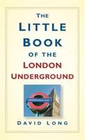 The Little Book of the London Underground