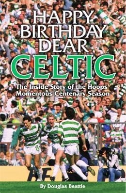 Happy Birthday Dear Celtic