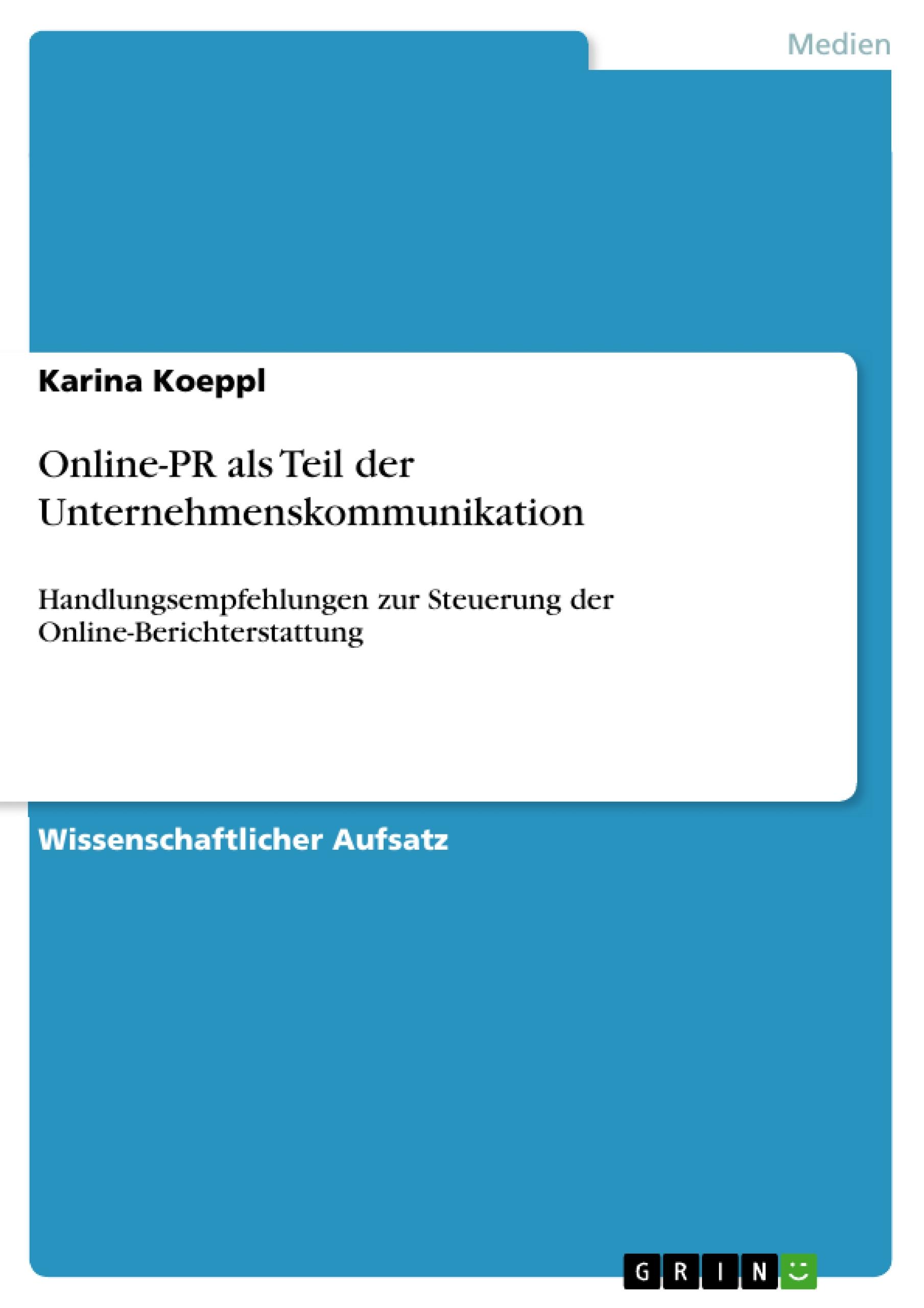 Online-PR als Teil der Unternehmenskommunikation