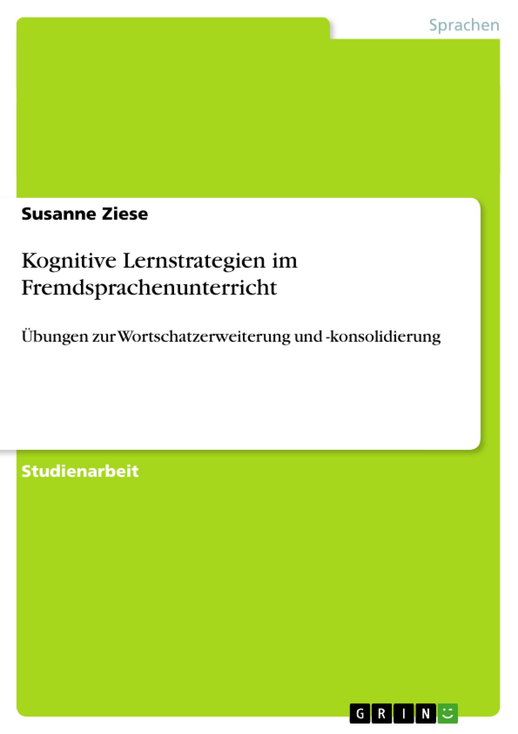 Kognitive Lernstrategien im Fremdsprachenunterricht