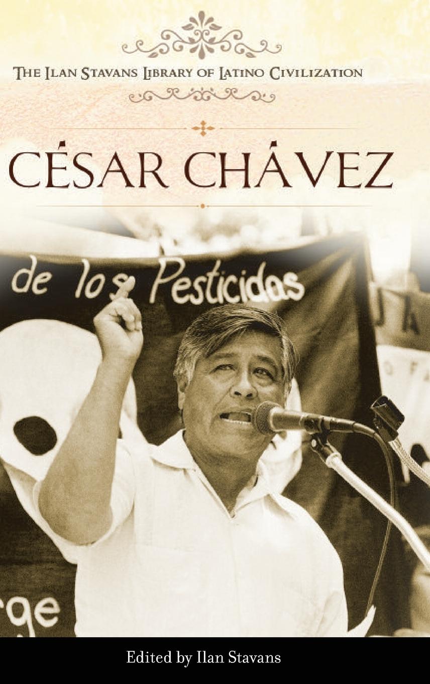 Cesar Chavez