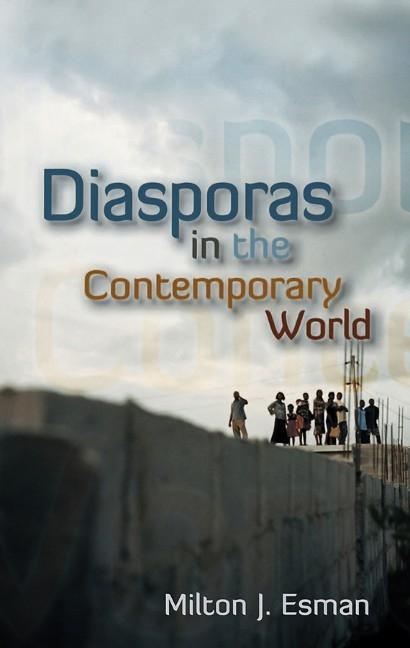 Diasporas in the Contemporary World