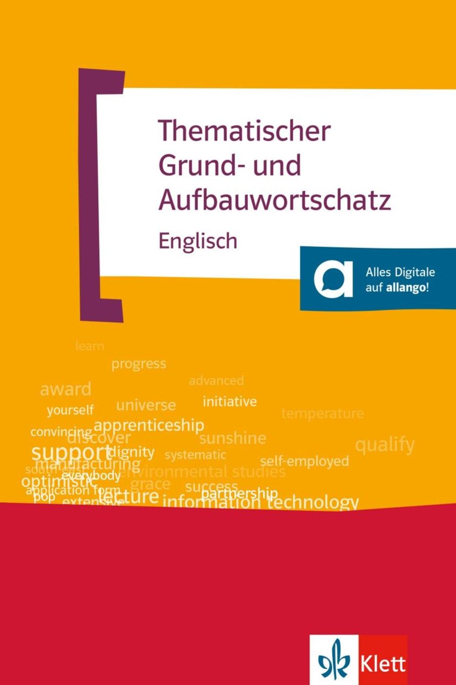 Thematischer Grund- und Aufbauwortschatz Englisch