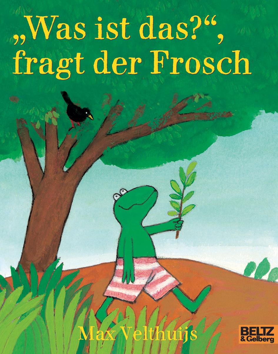 Was ist das, fragt der Frosch