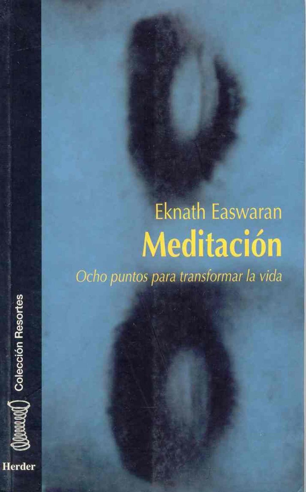 Meditación : ocho puntos para transformar la vida