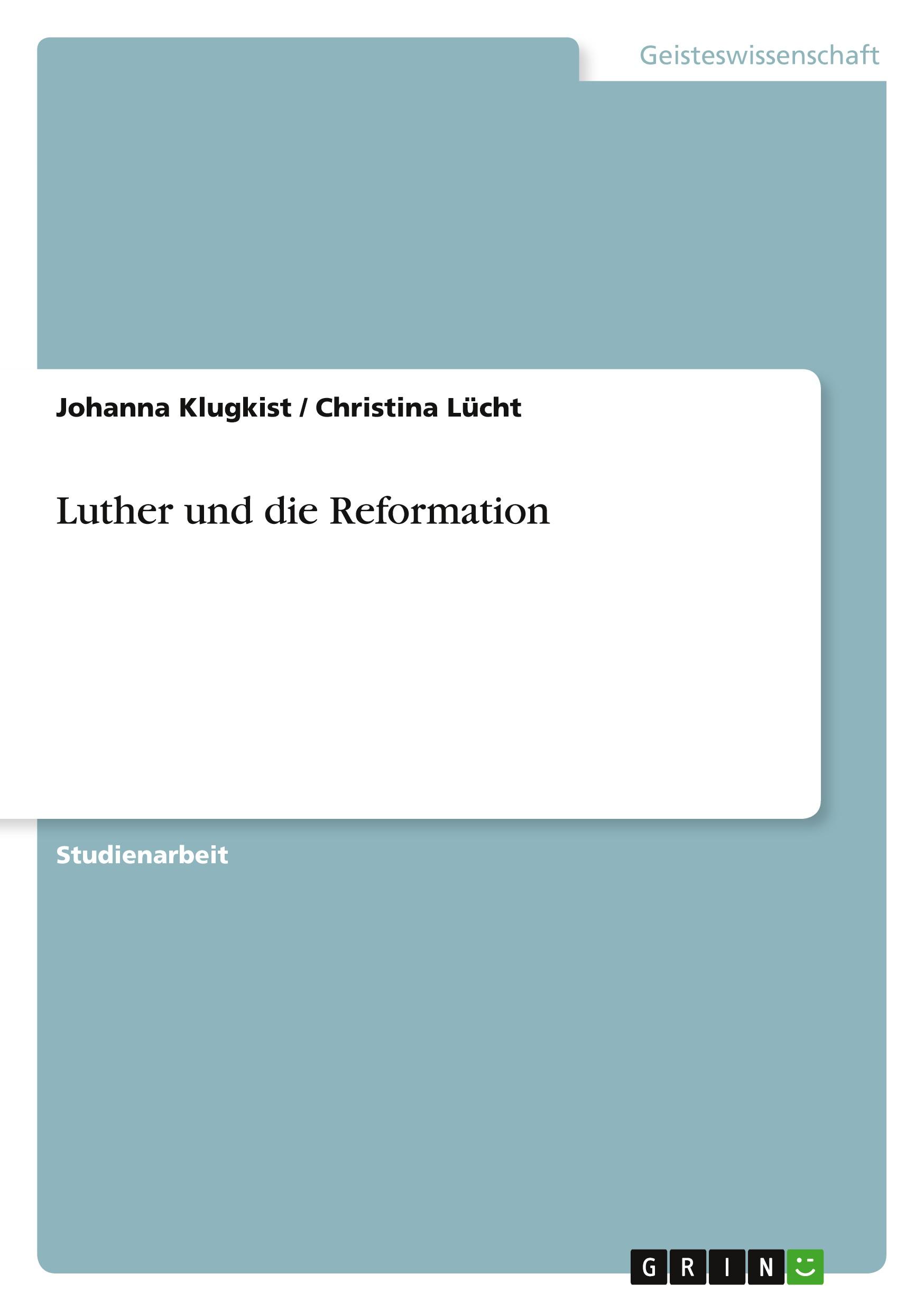 Luther und die Reformation