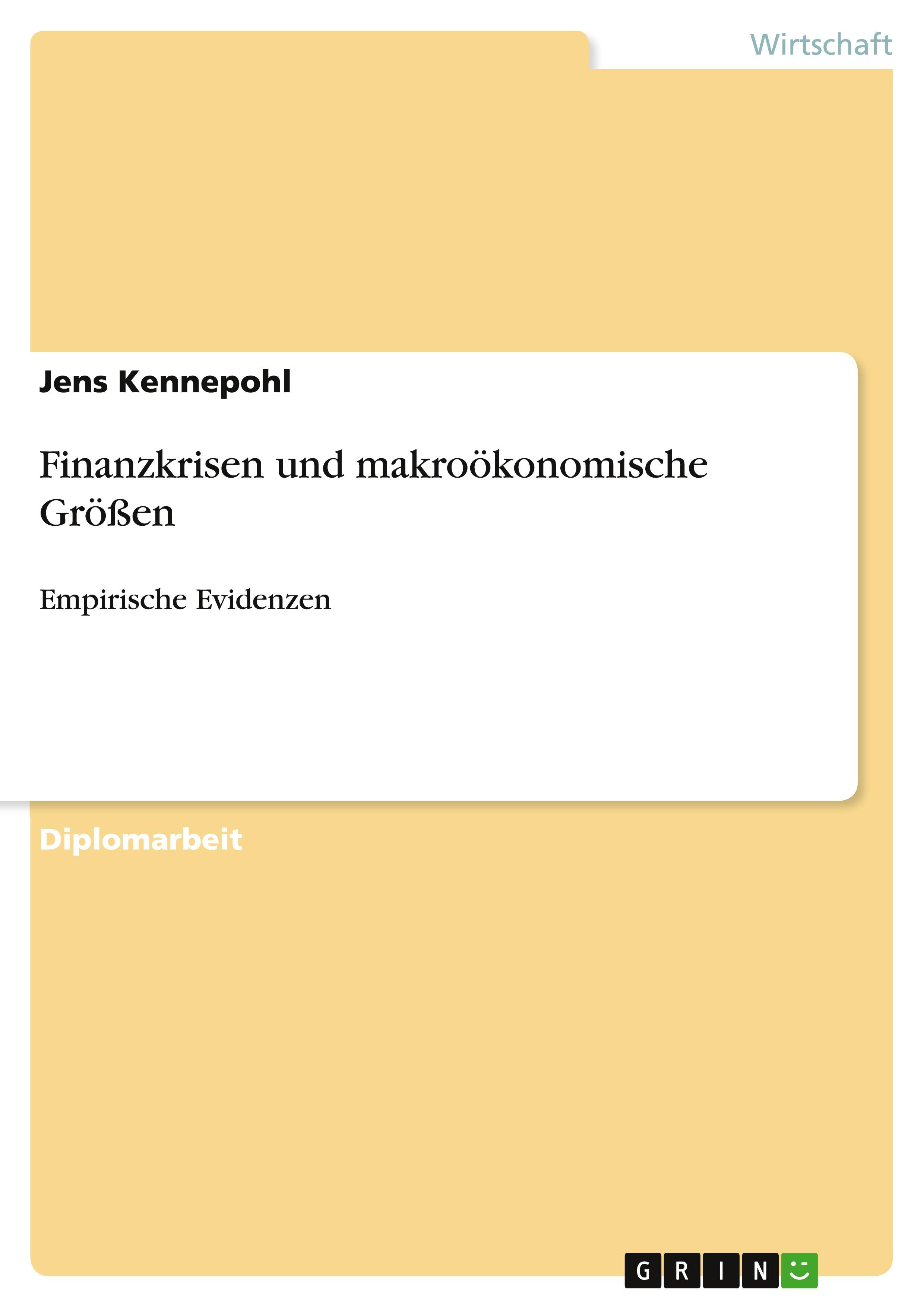 Finanzkrisen und makroökonomische Größen