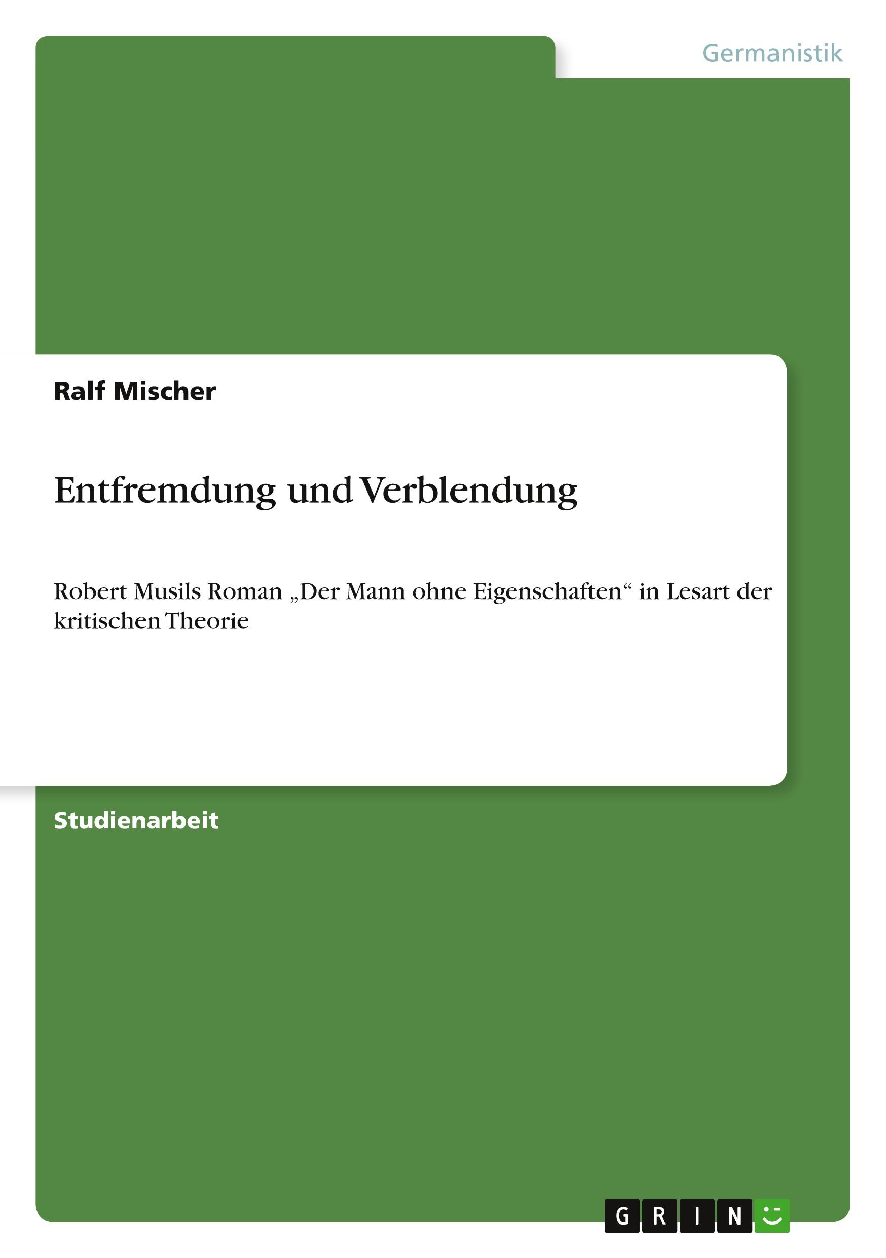 Entfremdung und Verblendung