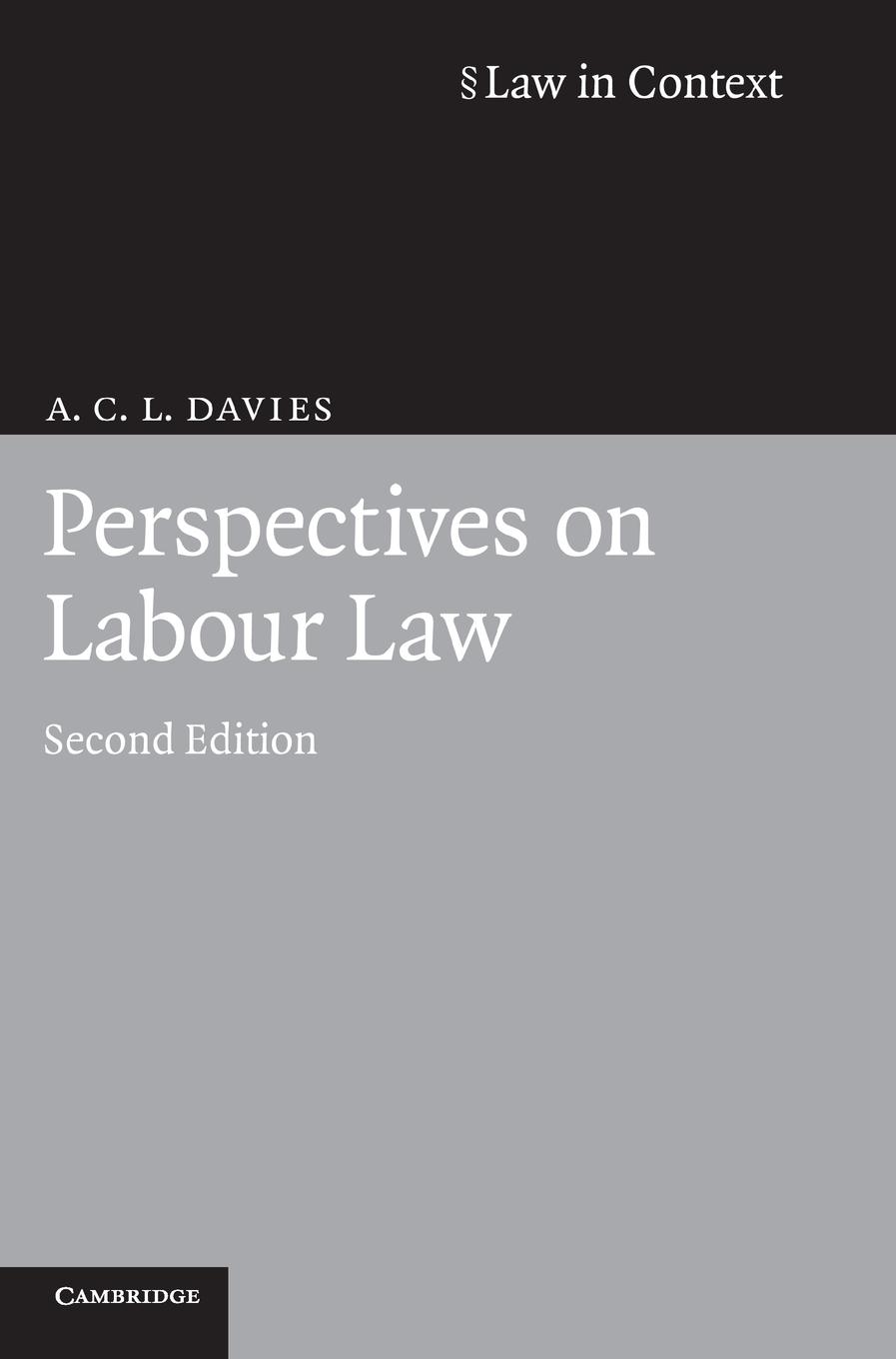 Perspectives on Labour Law