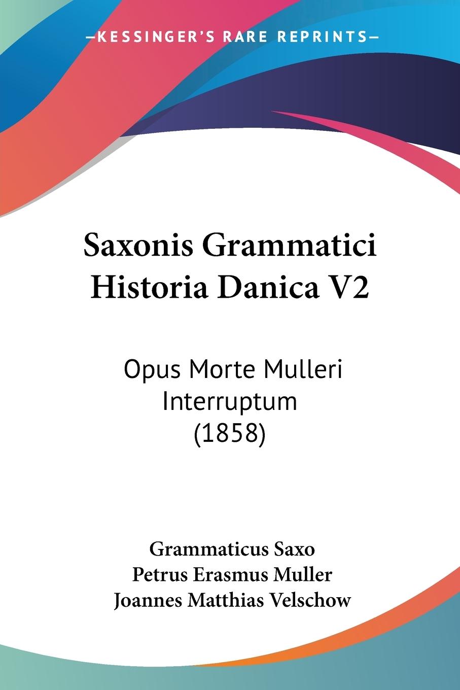 Saxonis Grammatici Historia Danica V2