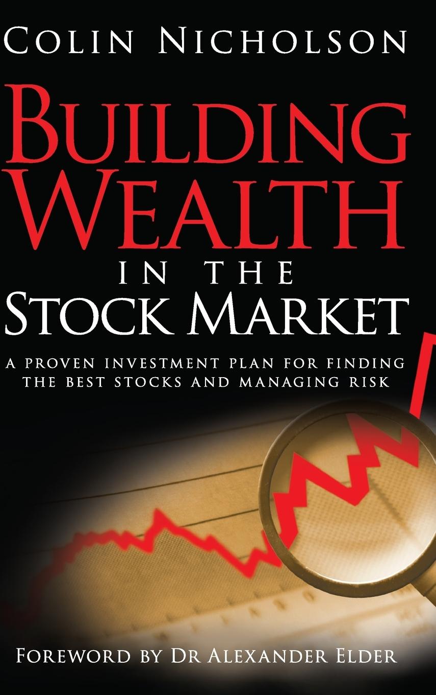 Building Wealth in the Stock Market