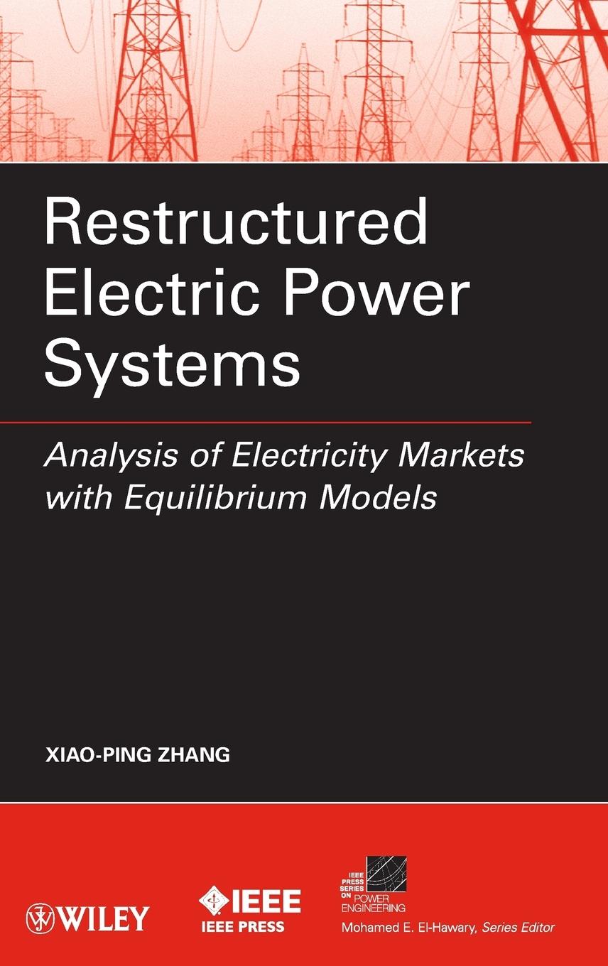 Restructured Electric Power Systems