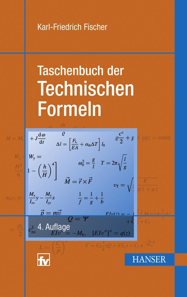 Taschenbuch der Technischen Formeln