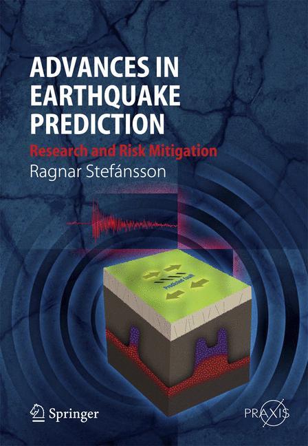 Advances in Earthquake Prediction