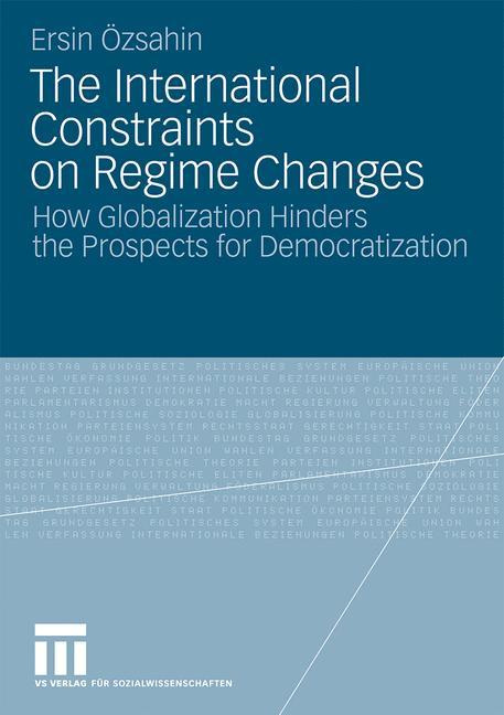 The International Constraints on Regime Changes