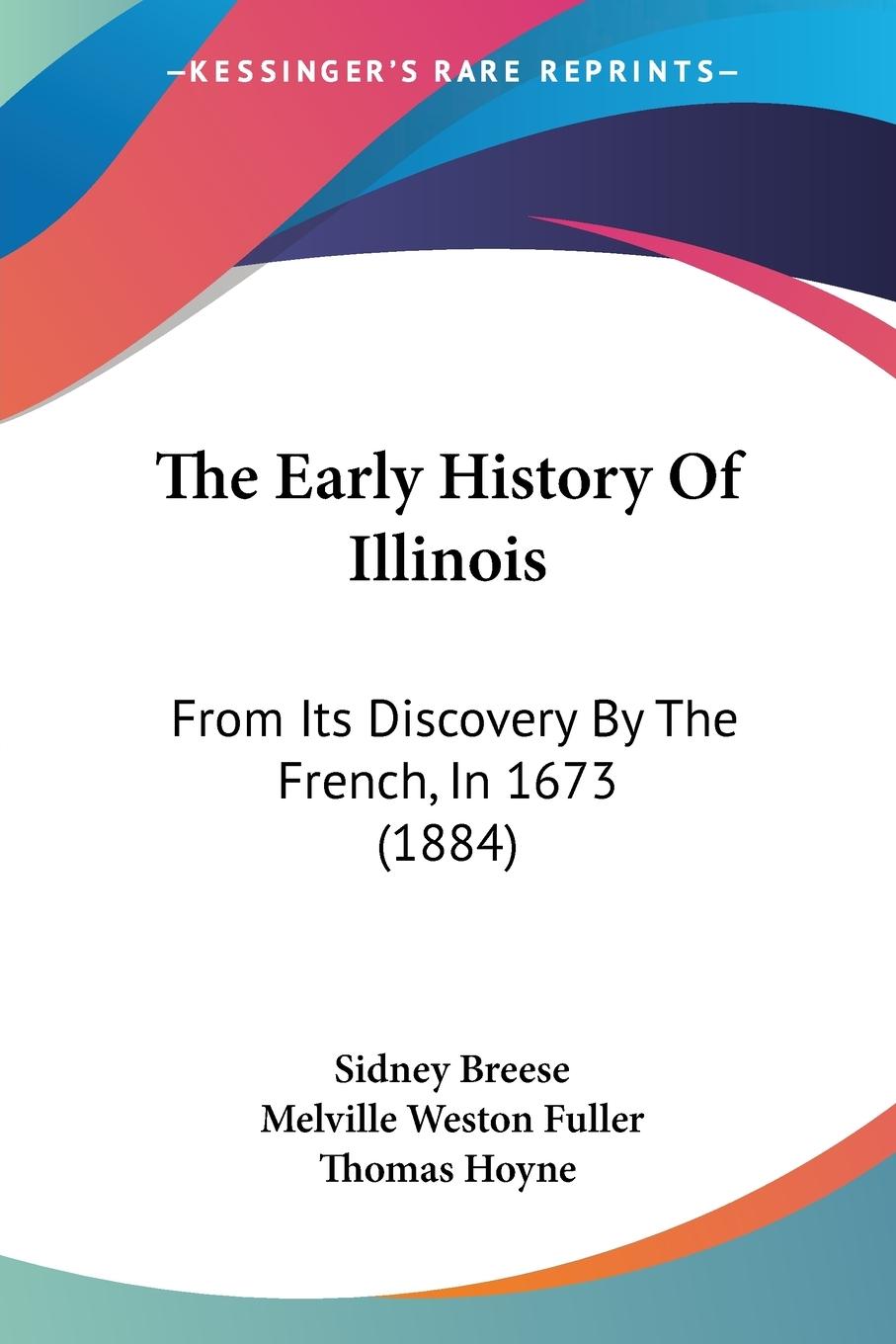 The Early History Of Illinois