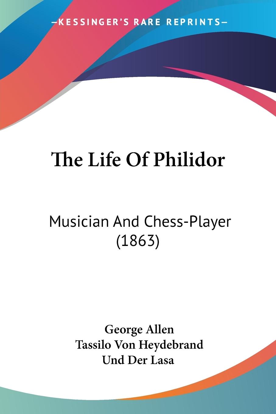 The Life Of Philidor