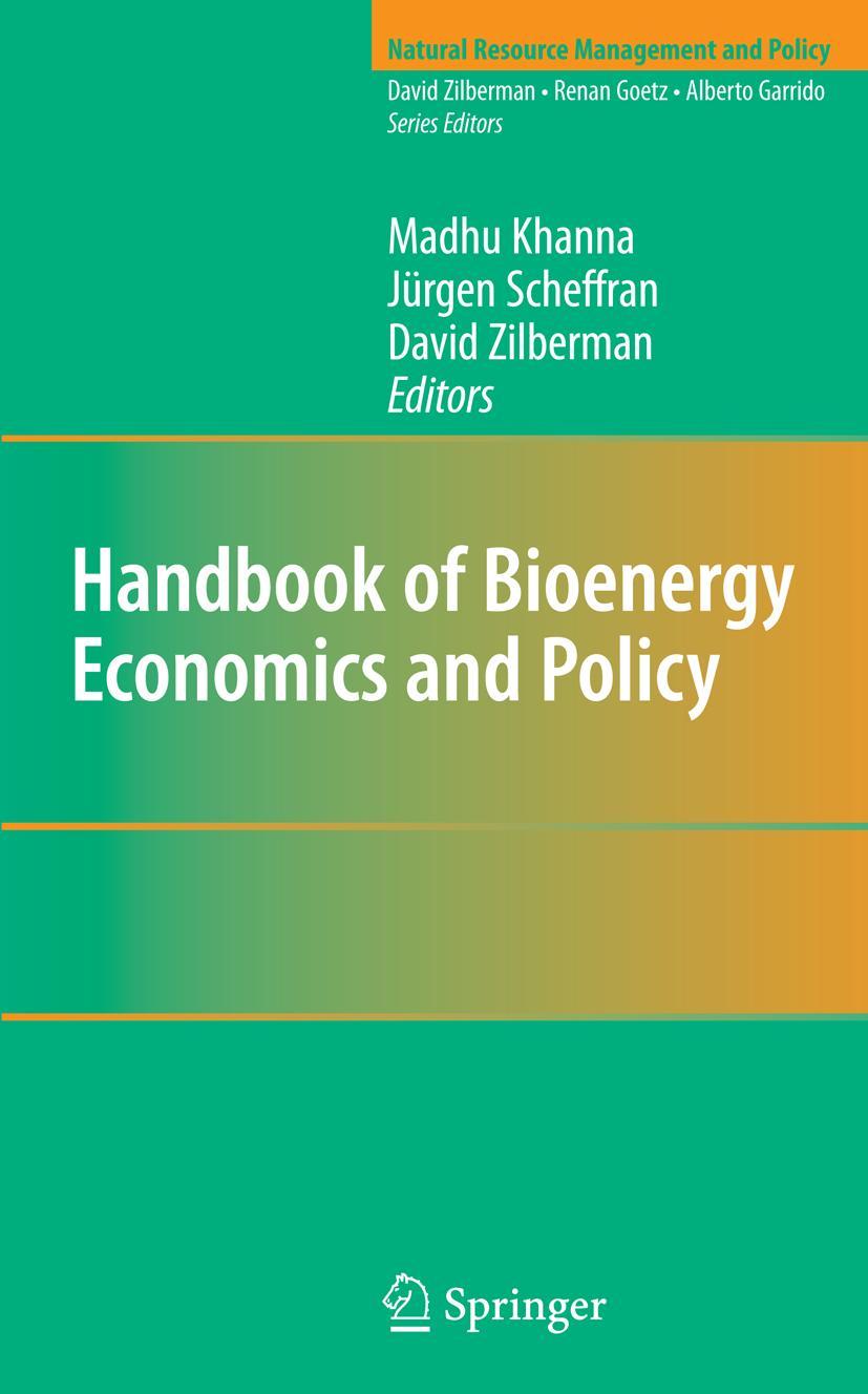 Handbook of Bioenergy Economics and Policy