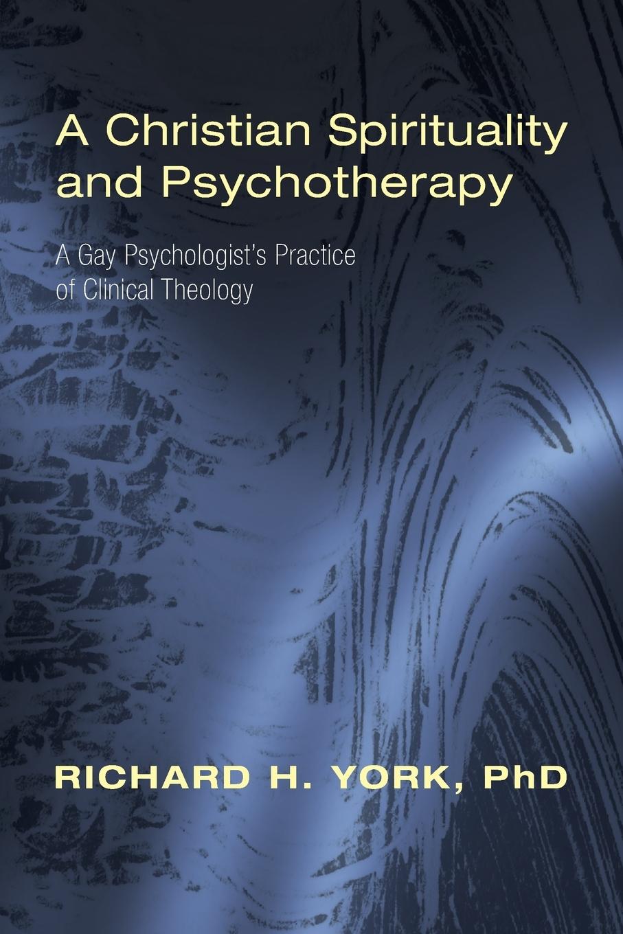 A Christian Spirituality and Psychotherapy