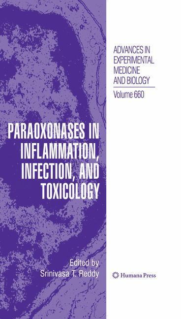 Paraoxonases in Inflammation, Infection, and Toxicology