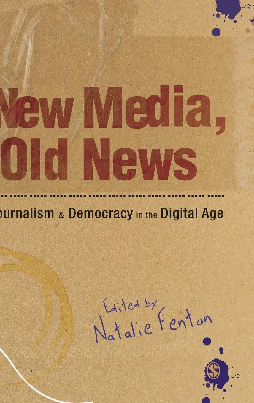 New Media, Old News