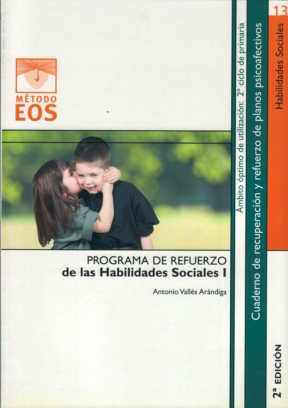 Refuerzo de las habilidades sociales, I