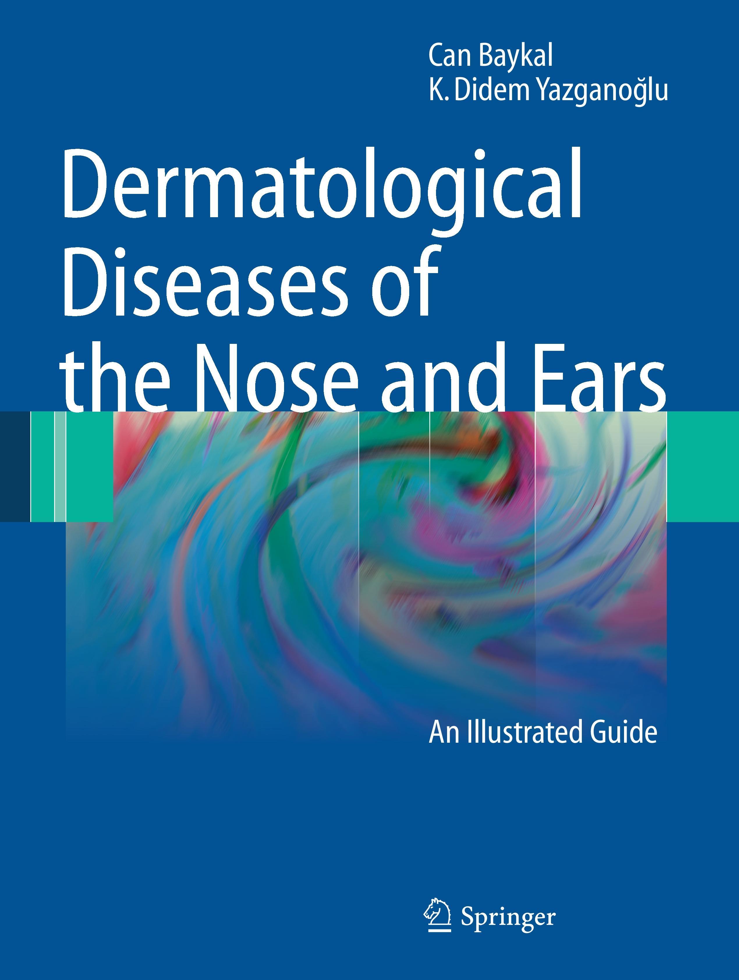 Dermatological Diseases of the Nose and Ears