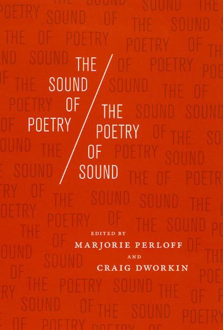 The Sound of Poetry/The Poetry of Sound