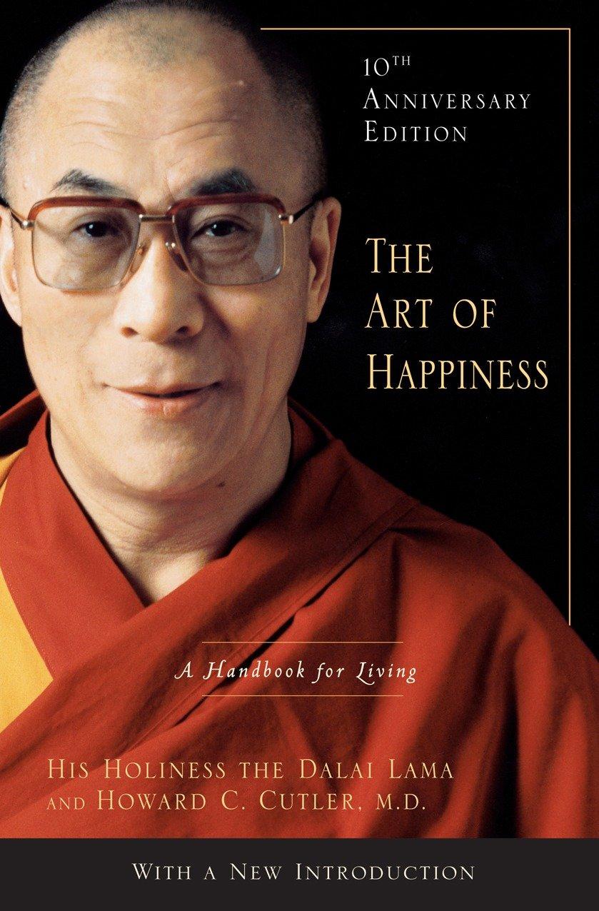 The Art of Happiness: A Handbook for Living