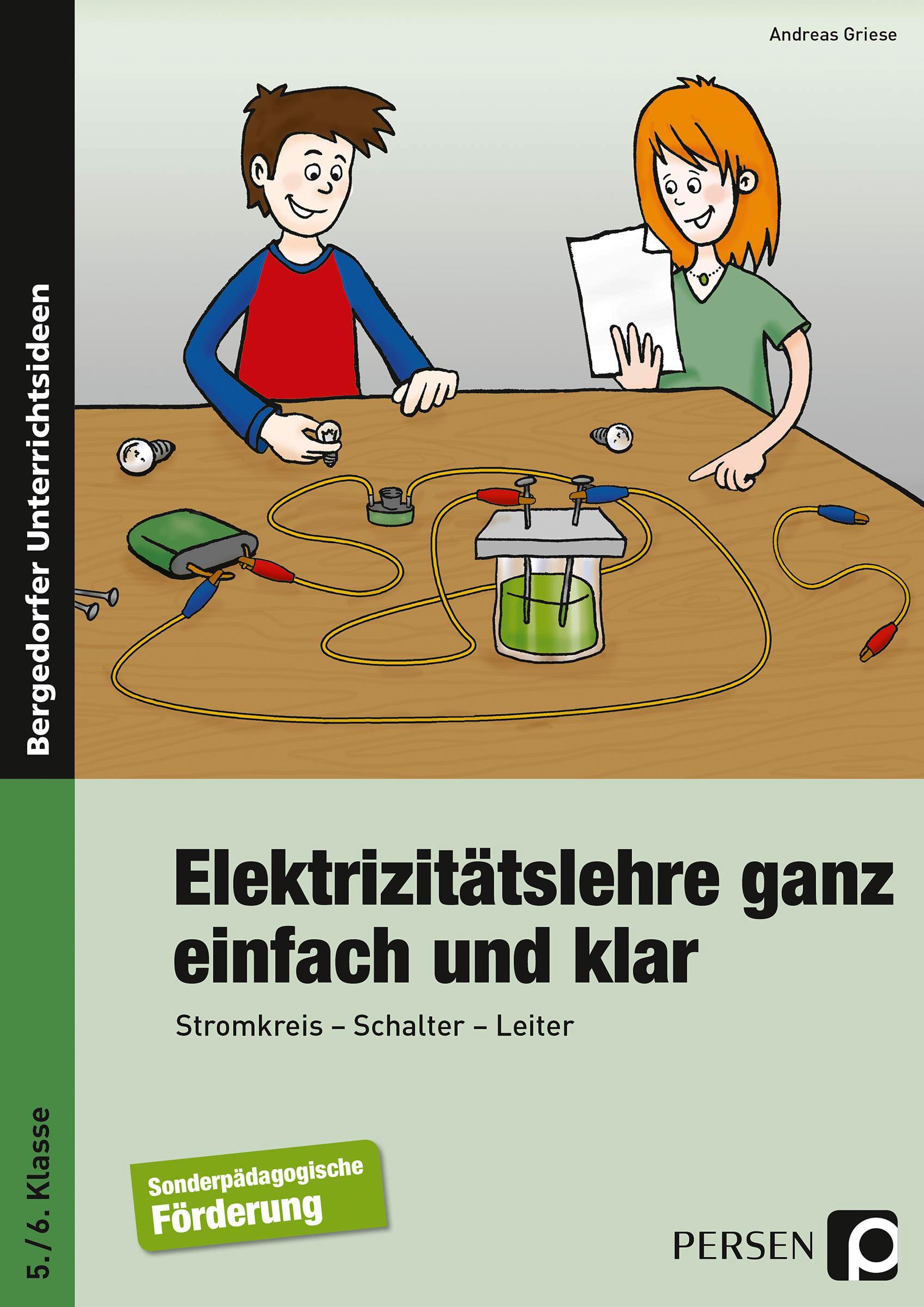 Elektrizitätslehre ganz einfach und klar