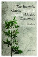 The Essential Gaelic-English / English-Gaelic Dictionary