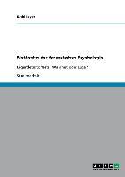 Methoden der forensischen Psychologie