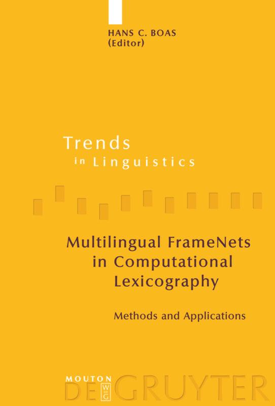 Multilingual FrameNets in Computational Lexicography