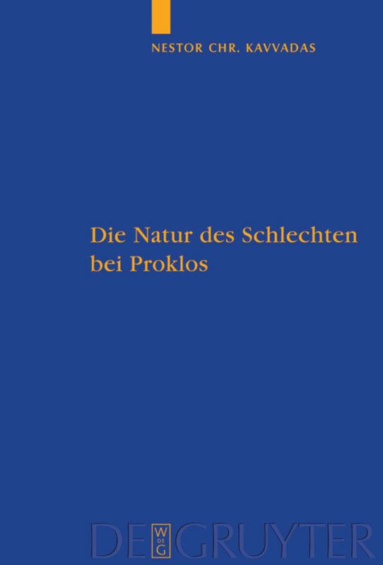 Die Natur des Schlechten bei Proklos