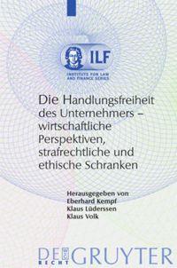 Die Handlungsfreiheit des Unternehmers