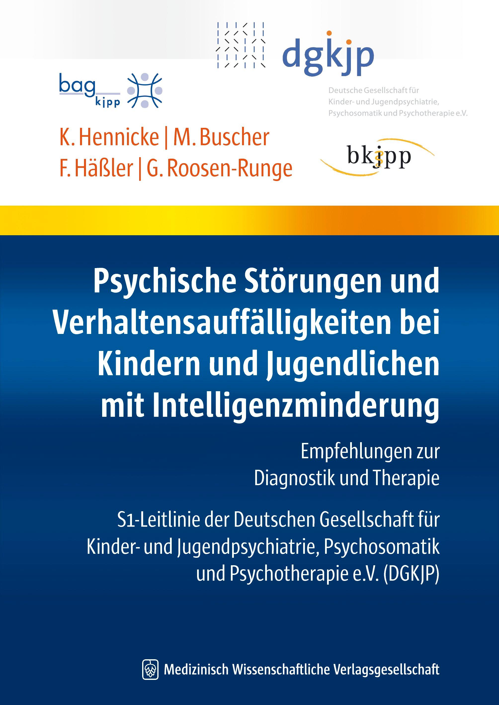 Psychische Störungen und Verhaltensauffälligkeiten bei Kindern und Jugendlichen mit Intelligenzminderung