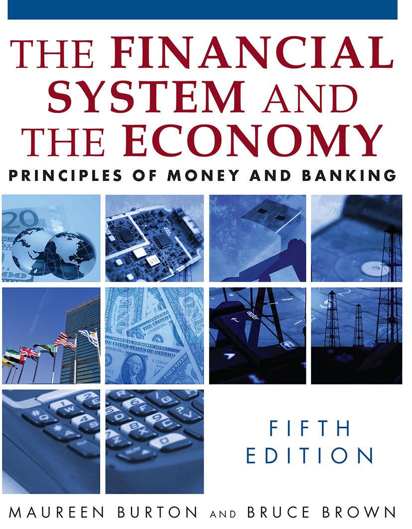 The Financial System and the Economy