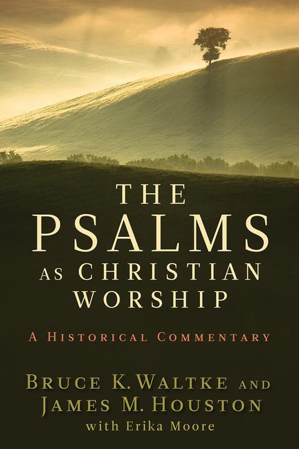 Psalms as Christian Worship