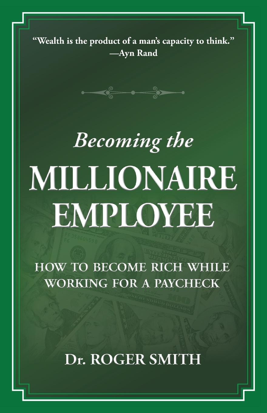 Becoming the Millionaire Employee