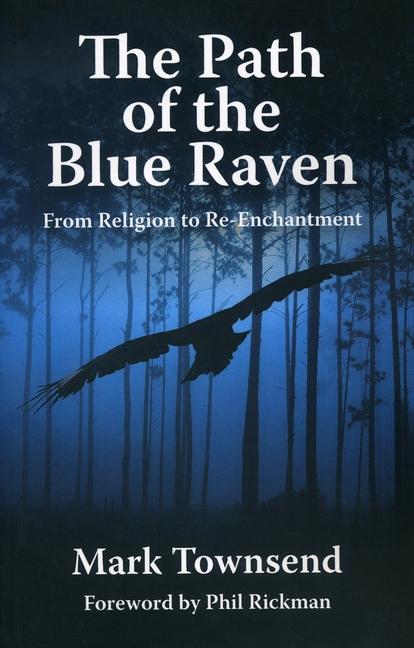 The Path of the Blue Raven