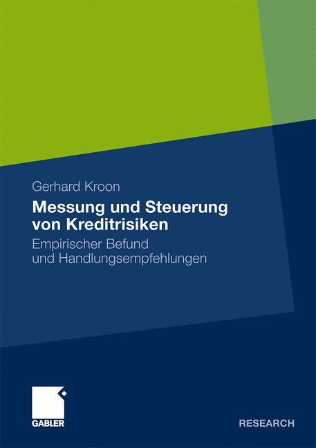 Messung und Steuerung von Kreditrisiken