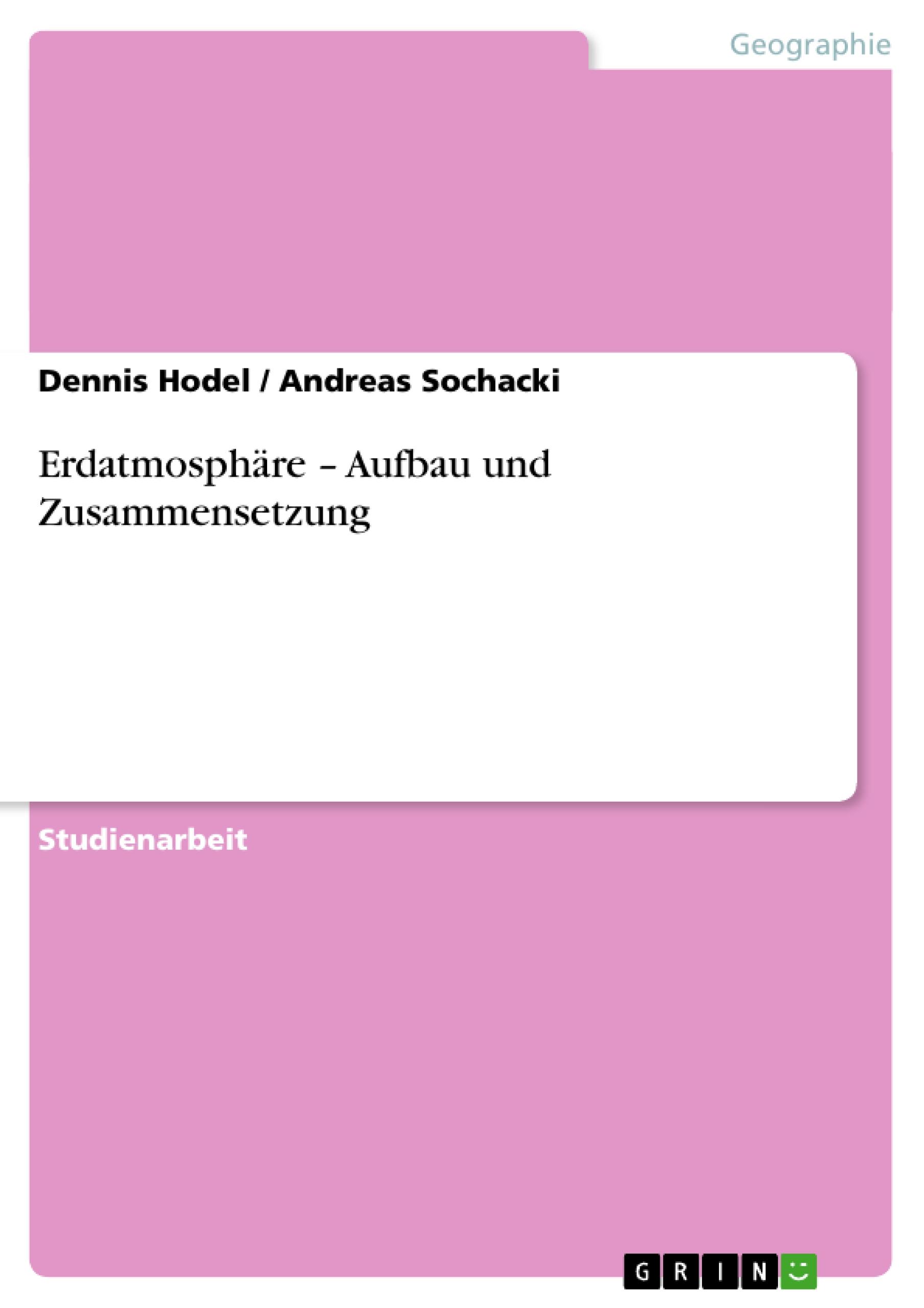 Erdatmosphäre ¿ Aufbau und Zusammensetzung