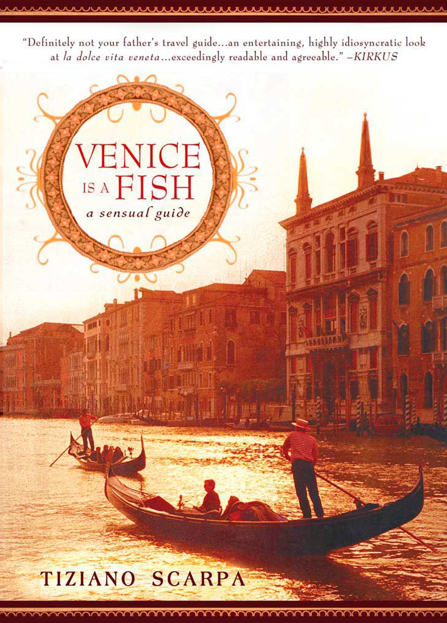 Venice Is a Fish