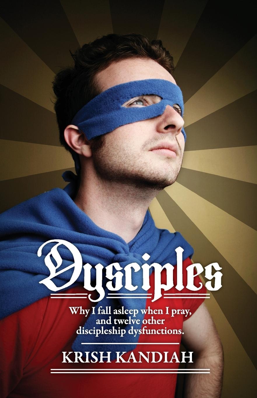 Dysciples