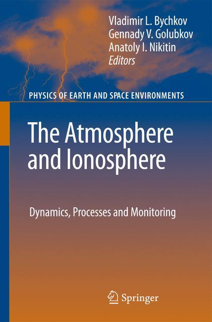 The Atmosphere and Ionosphere