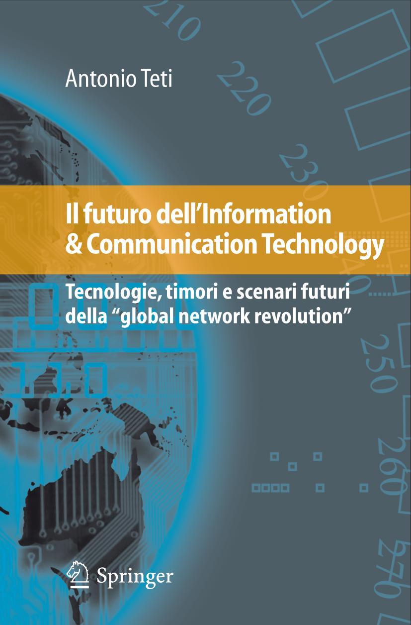 Il Futuro Dell'information & Communication Technology